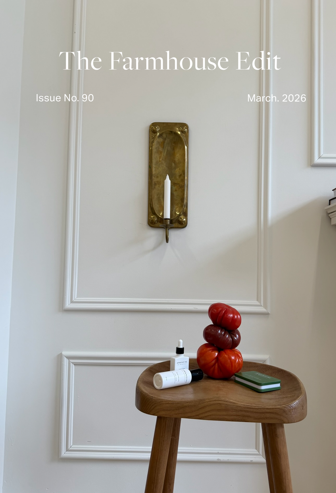 The Farmhouse Edit: Edition 90 (!!)